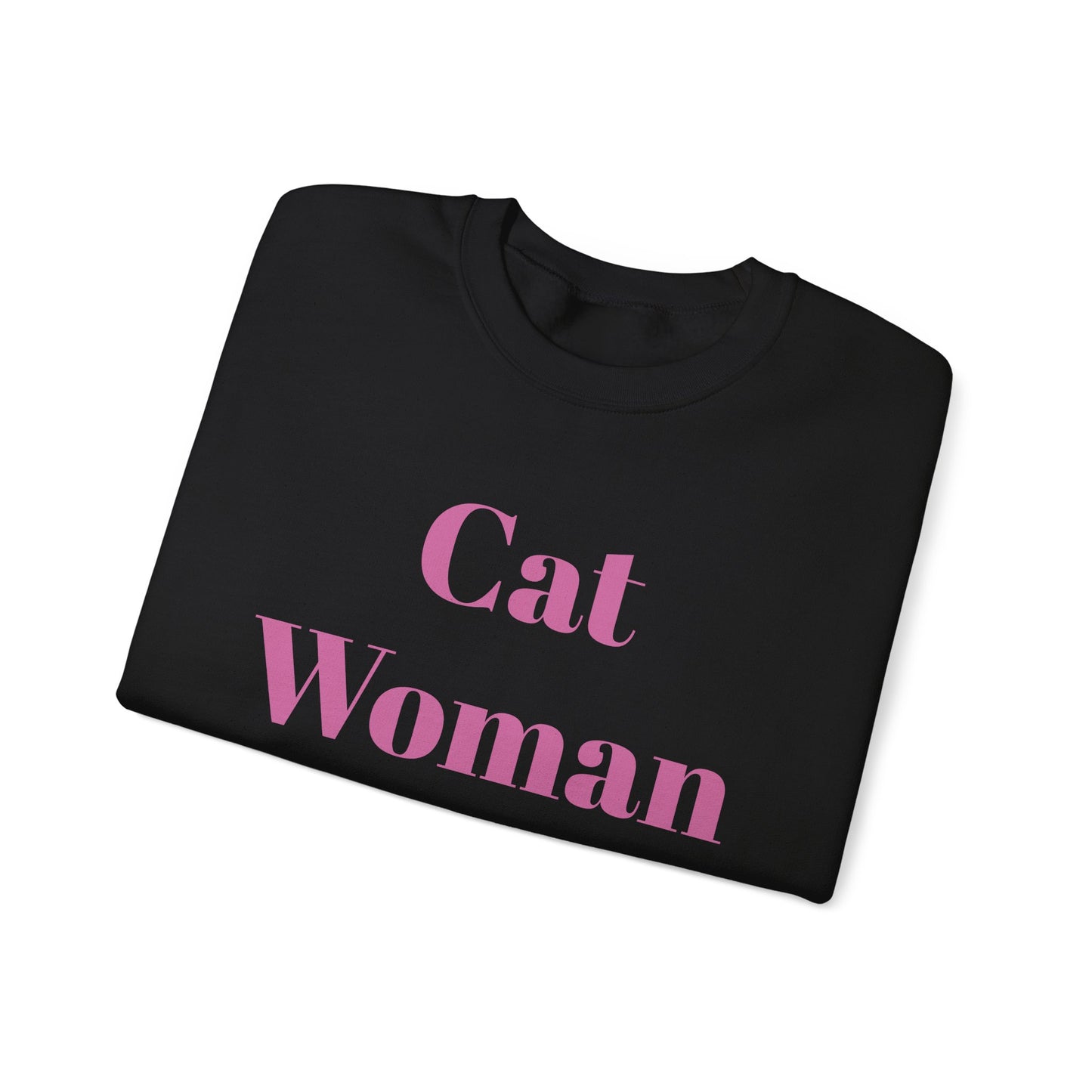 Cat Woman Unisex Crewneck Sweatshirt - Perfect Gift for Cat Lovers